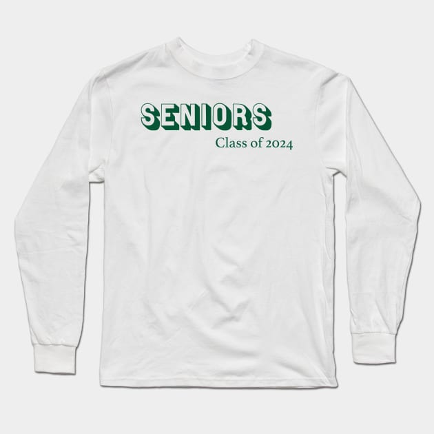 Class of 2024: The Future is Now Long Sleeve T-Shirt by InTrendSick